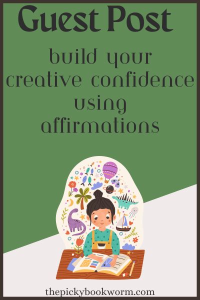build creative confidence using affirmations