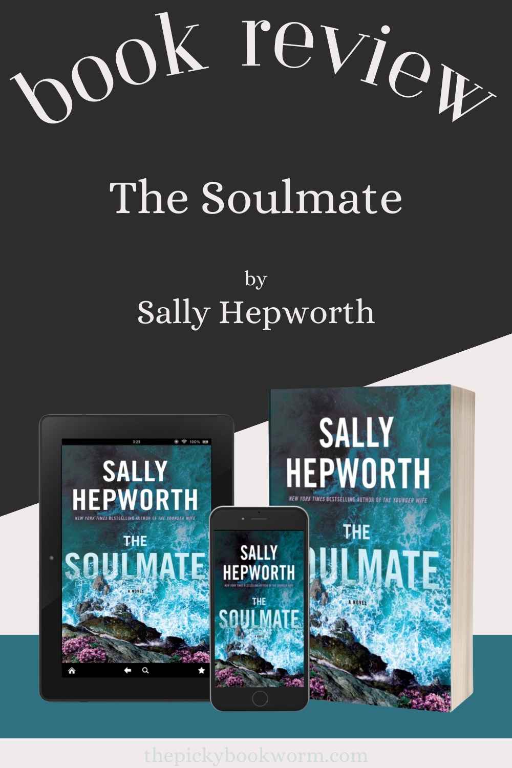 Book Review of The Soulmate by Sally Hepworth on The Picky Bookworm blog.